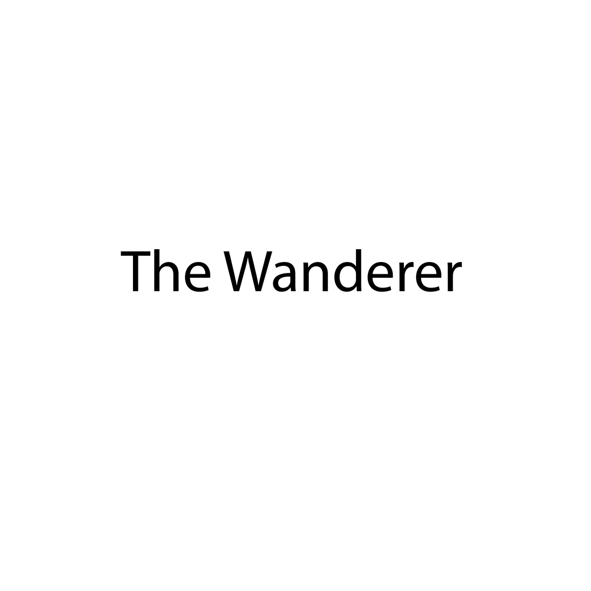 The Wanderer - a song
